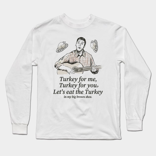 Turkey Song Long Sleeve T-Shirt by nidspag